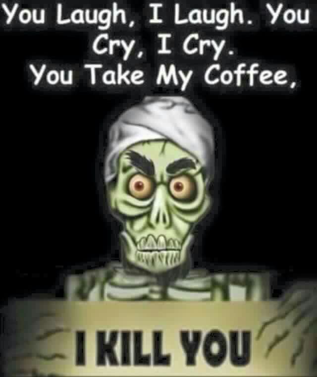 Coffee Kill You.jpg